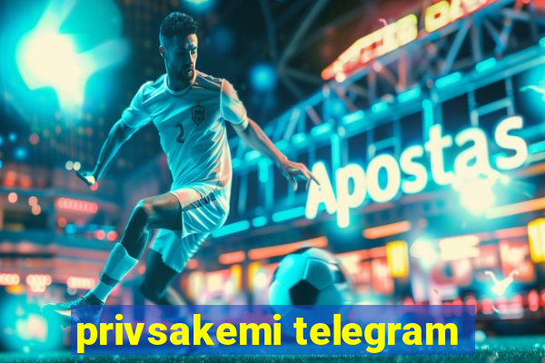 privsakemi telegram